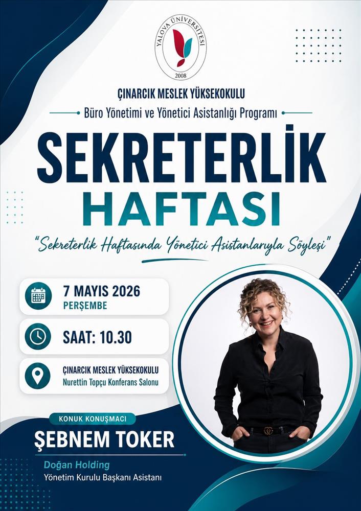 SEKTÖREL UYGULAMALAR dersi kapsamında Kamu ve Özel Sektördeki Yönetici Sekreterler ile Tecrübe Aktarımı Programı gerçekleştirildi.
