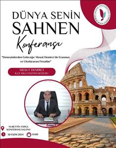 “Deneyimlerden Geleceğe: Mesut Demirci ile Erasmus ve Uluslararası Fırsatlar” Başlıklı Konferans Gerçekleştirdi